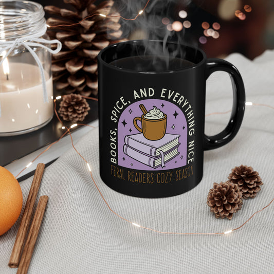 Books, Spice, and Everything Nice – Feral Readers Cozy Season Mug - Mug - 11oz - After Word