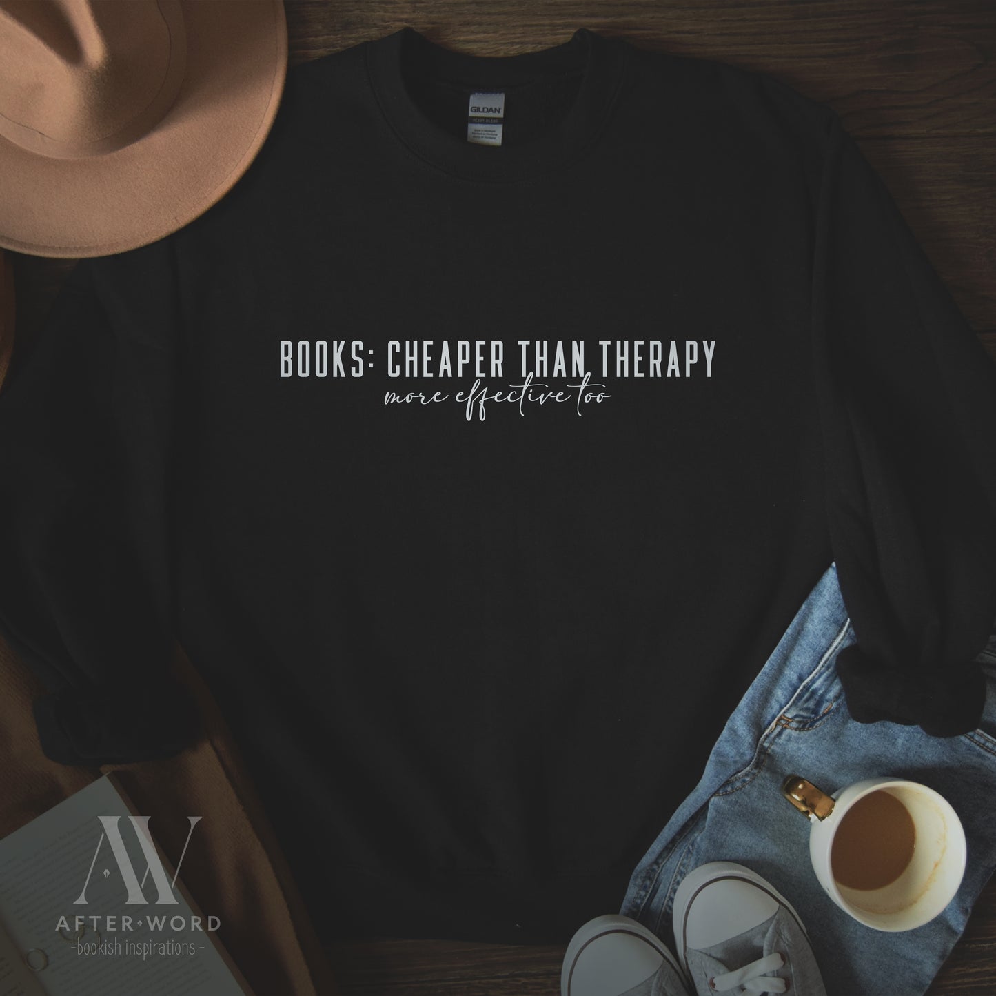 Cheaper Than Therapy - Book Lover Unisex Sweatshirt
