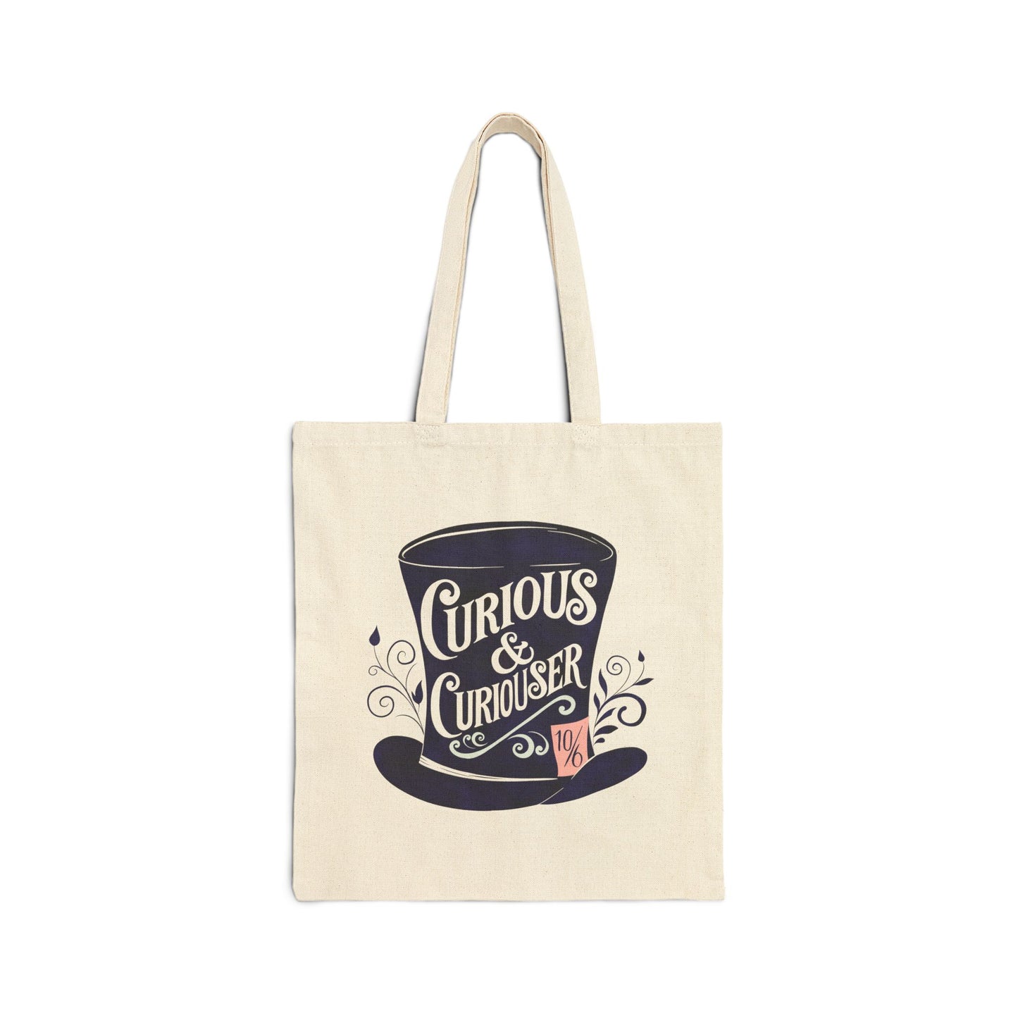 Curious & Curiouser Quote Tote Bag