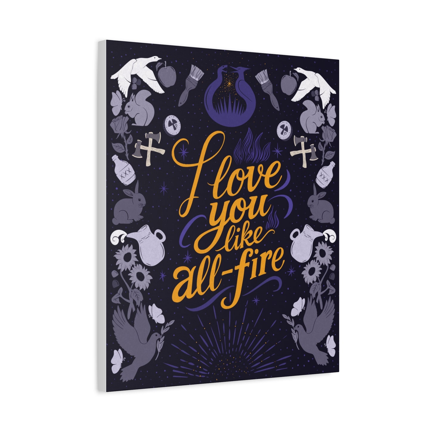 Matte Canvas Wall Art - 'I Love You Like All - Fire' - Canvas - 20" x 24" (Vertical) - After Word