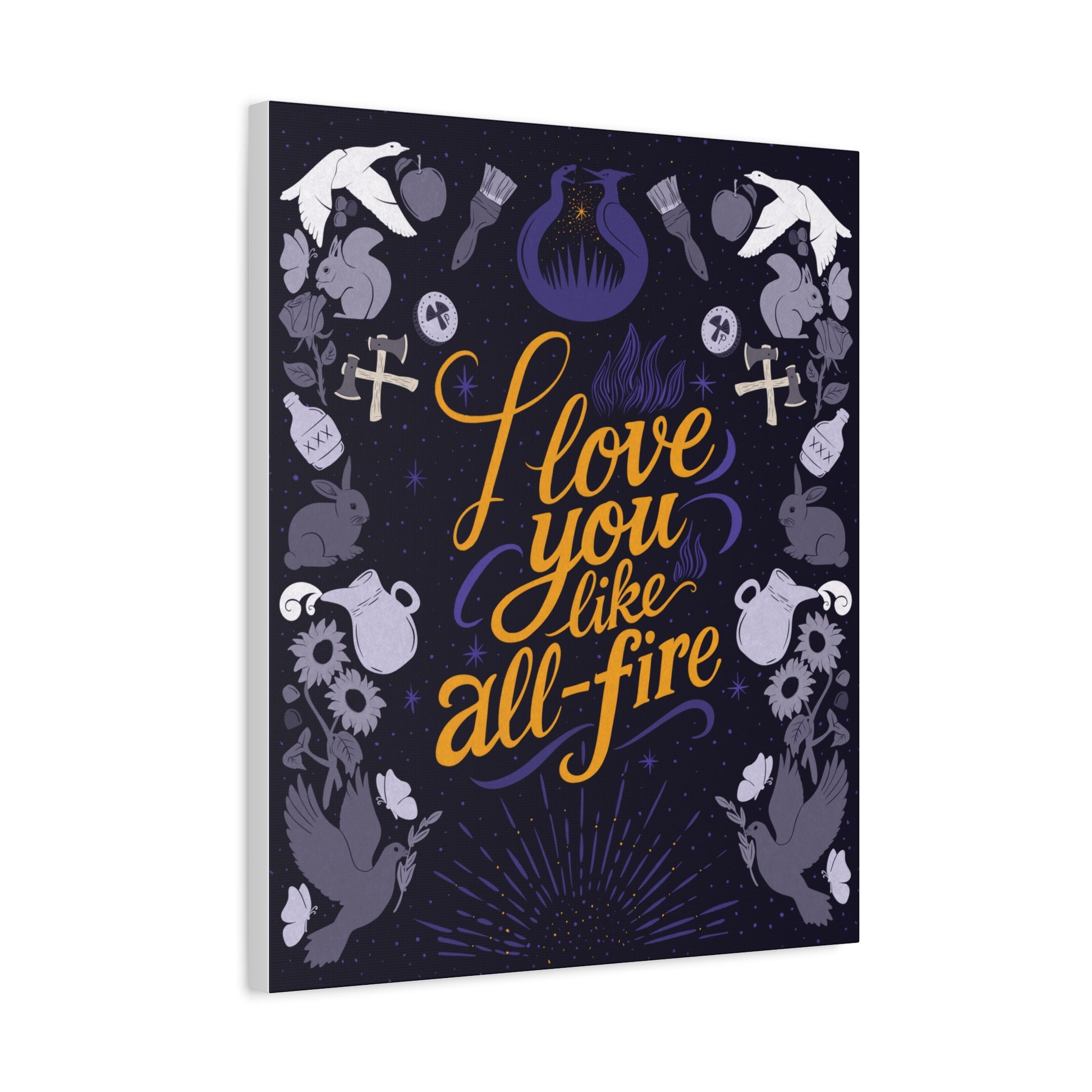 Matte Canvas Wall Art - 'I Love You Like All - Fire' - Canvas - 20" x 24" (Vertical) - After Word