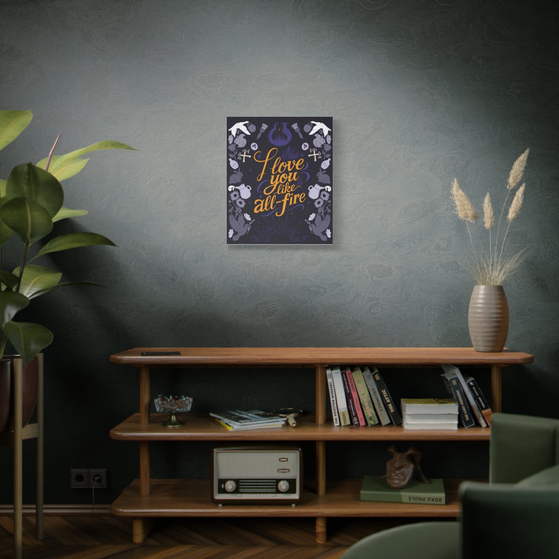 Matte Canvas Wall Art - 'I Love You Like All - Fire' - Canvas - 8" x 10" (Vertical) - After Word