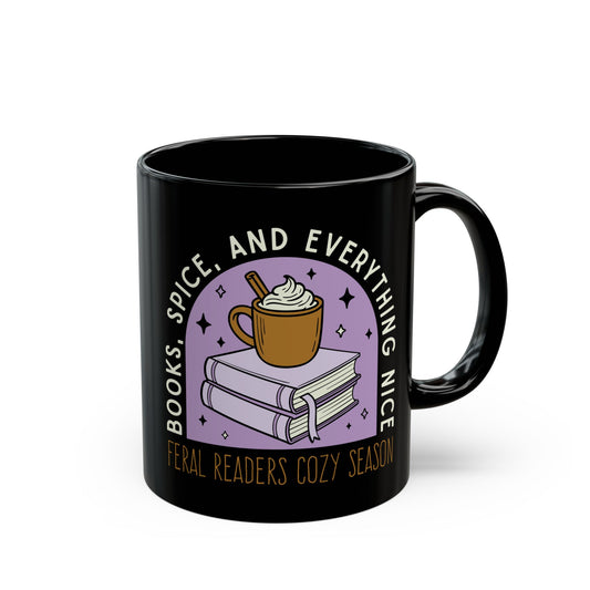 Books, Spice, and Everything Nice – Feral Readers Cozy Season Mug - Mug - 11oz - After Word