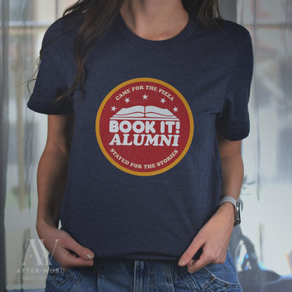 Book It Alumni - Pizza & Stories Unisex Tee