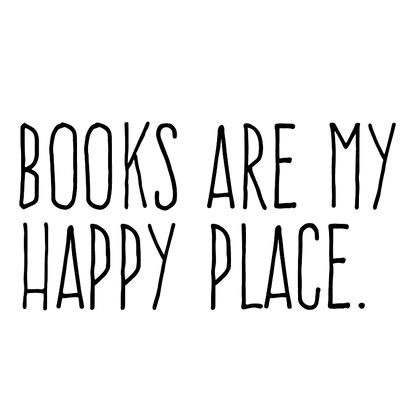 Book Lover Vinyl Stickers – Books Are My Happy Place